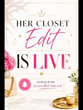 HER Closet Edit is Live!